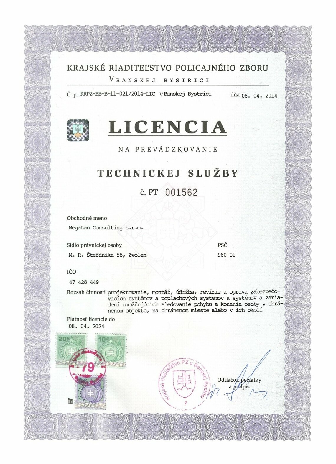 LICENCIA: na prevádzkovanie Technickej služby